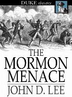 The Mormon Menace
