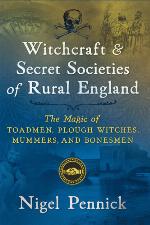 Witchcraft and Secret Societies of Rural England
