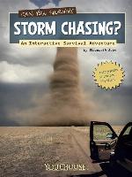 Can You Survive Storm Chasing?