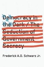 Democracy in the Dark