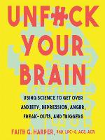 Unf*ck Your Brain