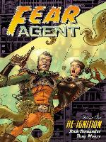 Fear Agent, Volume 1