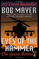 Eyes of the Hammer (The Green Berets) (Volume 1)