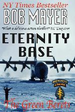 Eternity Base (The Green Berets) (Volume 5)