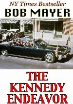 The Kennedy Endeavor (Presidential Series) (Volume 2)