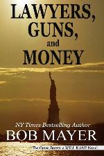 Lawyers, Guns and Money (The Green Berets: Will Kane #2)
