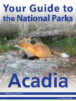 Your Guide to Acadia National Park