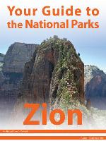 Your Guide to Zion National Park