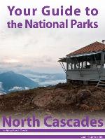 Your Guide to North Cascades National Park