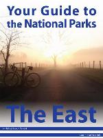 Your Guide to the National Parks of the East