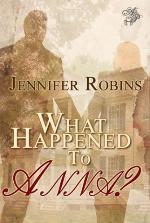 What Happened to Anna?