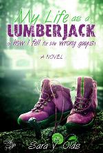 My Life as a Lumberjack