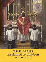 The Mass Explained to Children