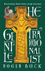 The Gentle Traditionalist