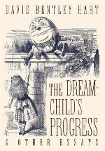 The Dream-Child's Progress and Other Essays