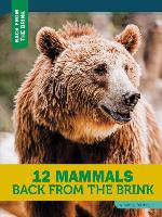 12 Mammals Back From the Brink