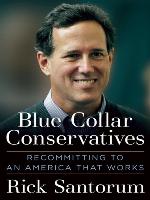Blue Collar Conservatives