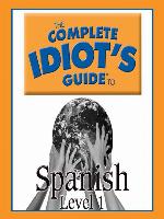 The Complete Idiot's Guide to Spanish