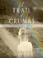 A Trail of Crumbs
