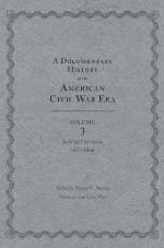 A Documentary History of the American Civil War Era: Volume 3, Judicial Decisions, 1857-1866 (Voices of the Civil War)