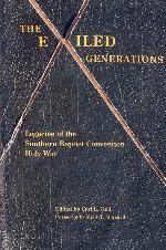 The Exiled Generations: Legacies of the Southern Baptist Convention Holy Wars