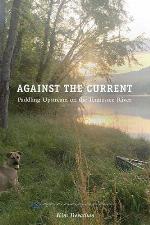 Against the Current: Paddling Upstream on the Tennessee River