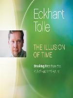 The Illusion of Time