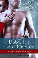 Baby, It's Cold Outside