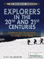 Explorers in the 20th and 21st Centuries