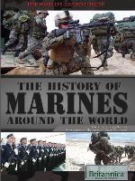 The History of Marines Around the World
