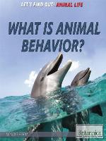 What Is Animal Behavior?