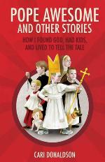 Pope Awesome and Other Stories