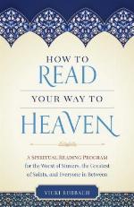 How to Read Your Way to Heaven