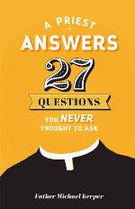 Priest Answers 27 Questions You Never Thought to Ask