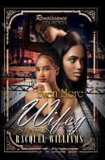 Even More Wifey Status