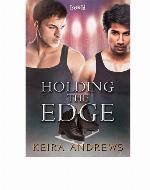 Holding the Edge