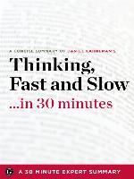 Thinking, Fast and Slow by Daniel Kahneman