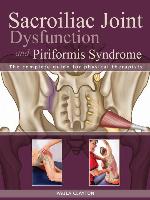 Sacroiliac Joint Dysfunction and Piriformis Syndrome