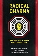 Radical Dharma