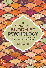 The Original Buddhist Psychology