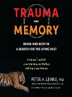 Trauma and Memory