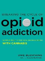 Breaking the Cycle of Opioid Addiction
