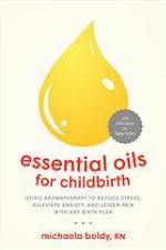 Essential Oils for Childbirth