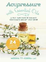 Acupressure with Essential Oils