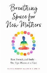 Breathing Space for New Mothers