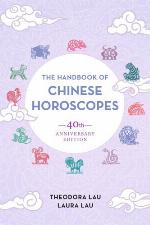 The Handbook of Chinese Horoscopes
