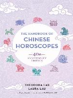 The Handbook of Chinese Horoscopes