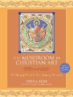 The Mushroom in Christian Art