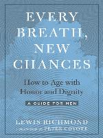 Every Breath, New Chances