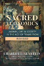 Sacred Economics, Revised